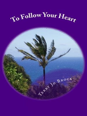 cover image of To Follow Your Heart